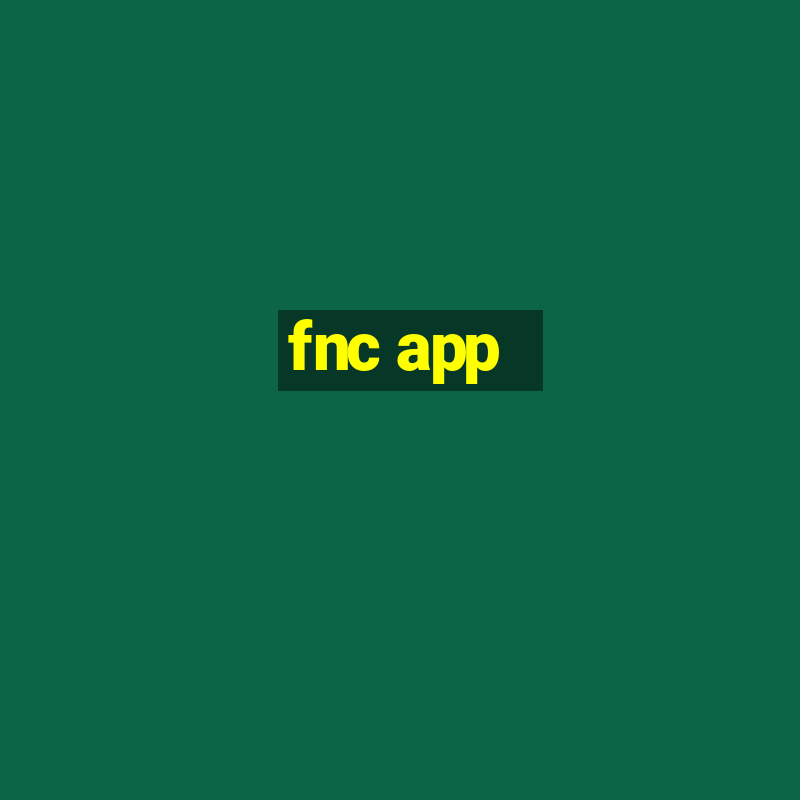 fnc app