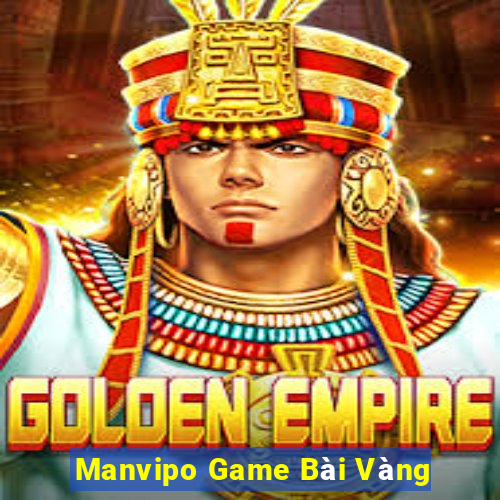 Manvipo Game Bài Vàng