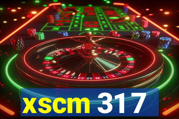 xscm 31 7