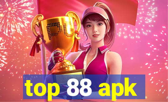 top 88 apk