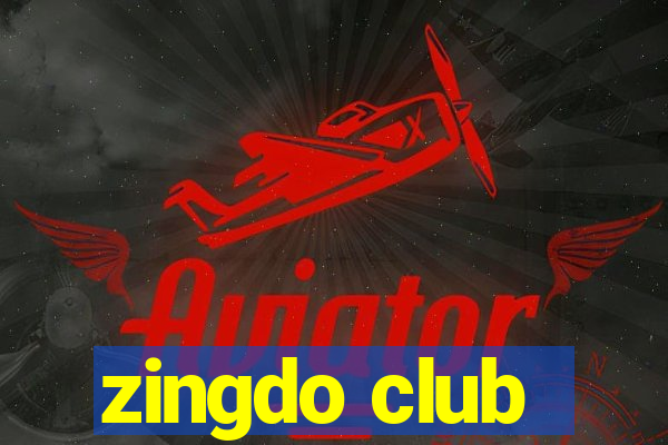 zingdo club