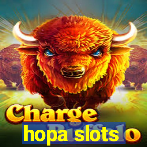 hopa slots