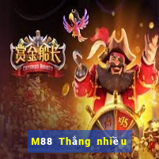 M88 Thắng nhiều hơn và nhanh hơn ba