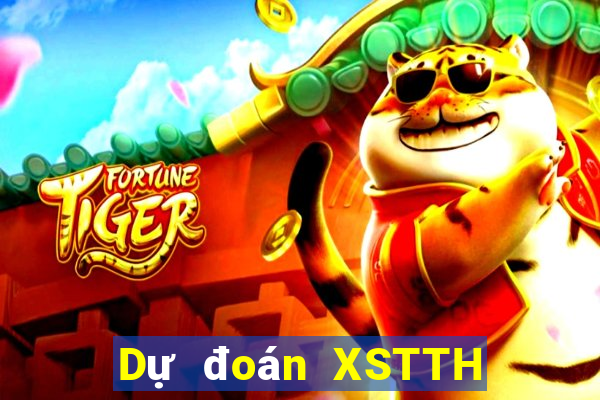 Dự đoán XSTTH thứ Ba