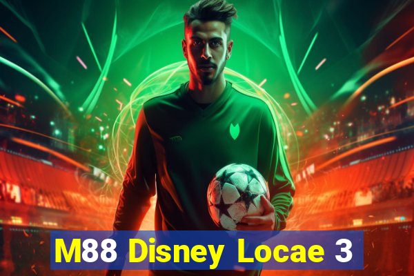 M88 Disney Locae 3