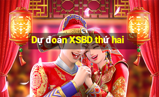 Dự đoán XSBD thứ hai