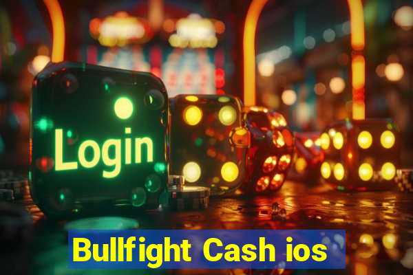 Bullfight Cash ios