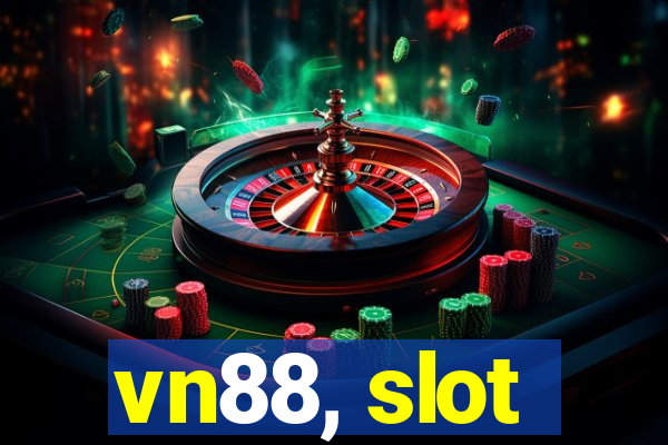 vn88, slot