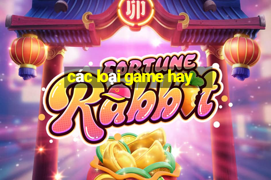 các loại game hay