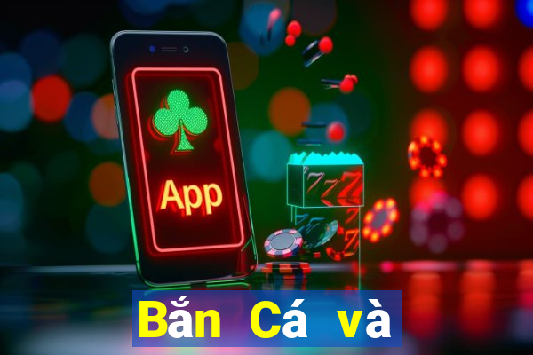 Bắn Cá và chơi bằng 188 mặt