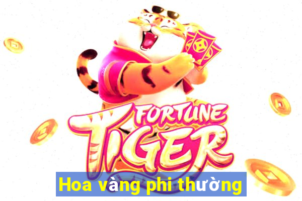 Hoa vàng phi thường