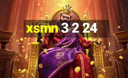 xsmn 3 2 24