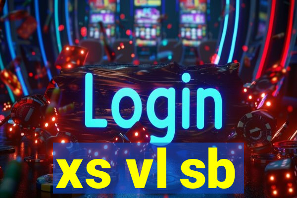 xs vl sb