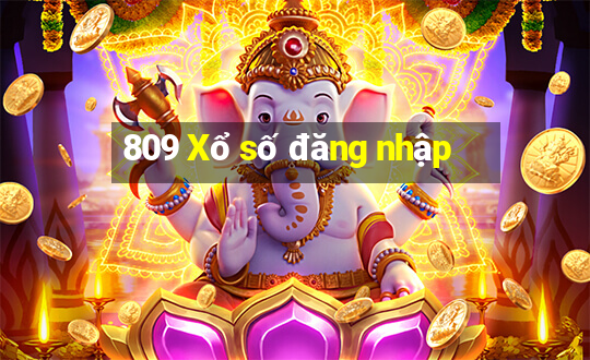 809 Xổ số đăng nhập