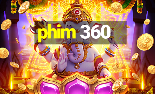 phim 360