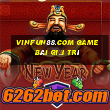 Vinfun88.Com Game Bài Giải Trí