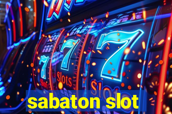 sabaton slot