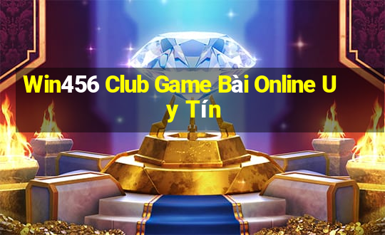 Win456 Club Game Bài Online Uy Tín