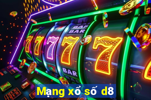 Mạng xổ số d8