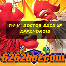 Tải về Doctor Backup APPandroid