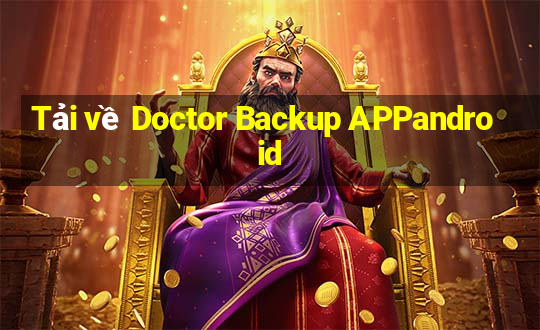 Tải về Doctor Backup APPandroid