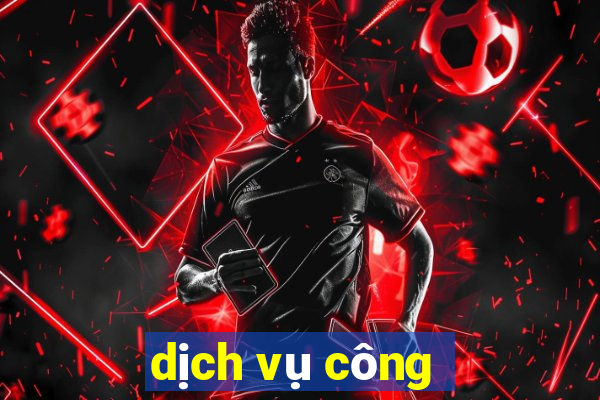 dịch vụ công