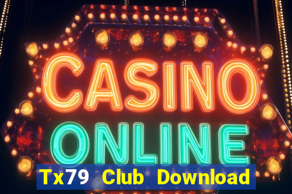 Tx79 Club Download Game Bài