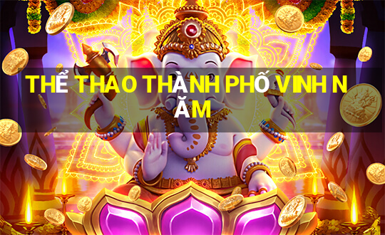 THỂ THAO THÀNH PHỐ VINH NĂM