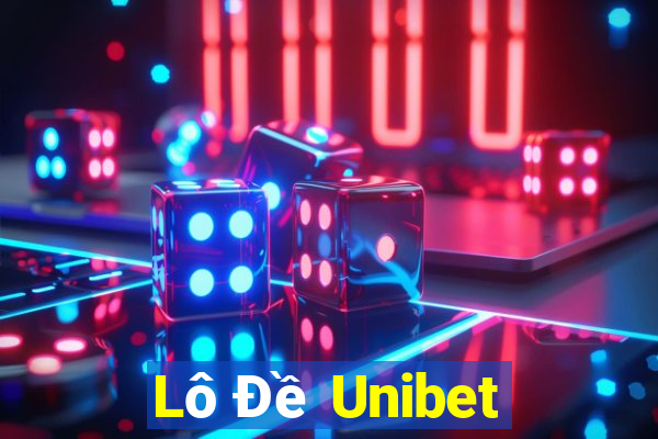 Lô Đề Unibet