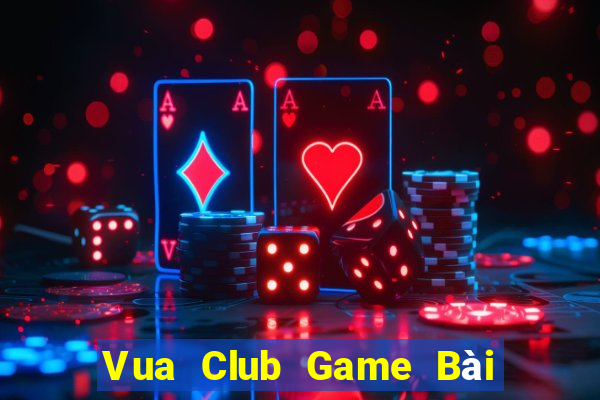 Vua Club Game Bài Slot Đổi Thưởng