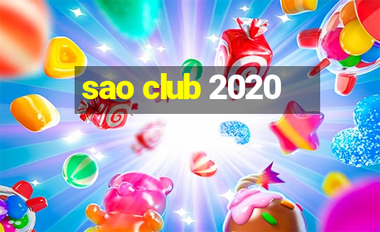 sao club 2020