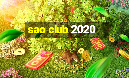 sao club 2020