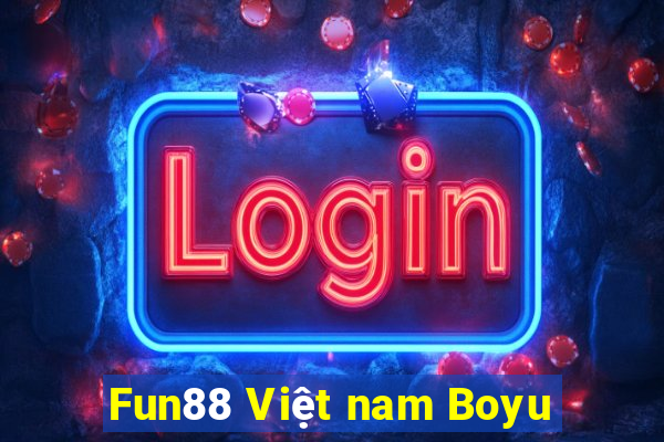 Fun88 Việt nam Boyu