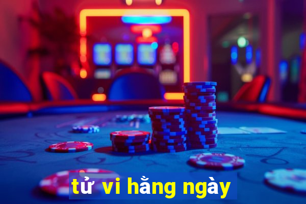 tử vi hằng ngày