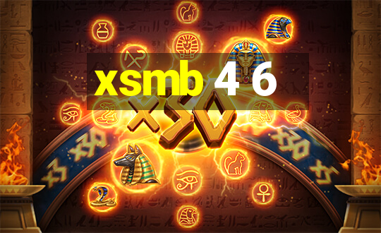 xsmb 4 6