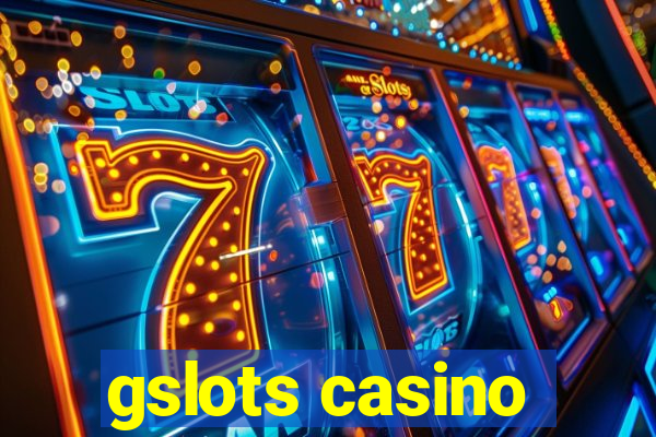 gslots casino