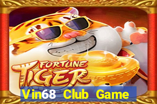 Vin68 Club Game Bài Twin