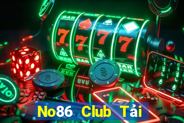 No86 Club Tải Game Bài Nhất Vip