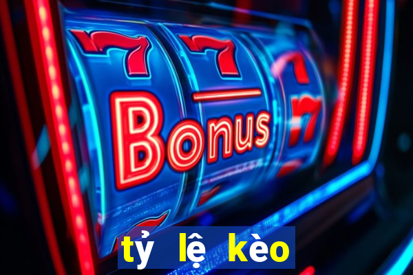 tỷ lệ kèo nhà cái bong88