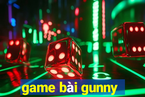 game bài gunny