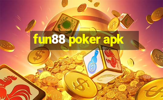 fun88 poker apk