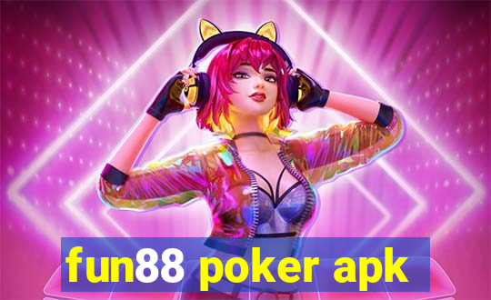 fun88 poker apk