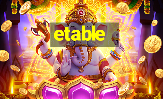 etable