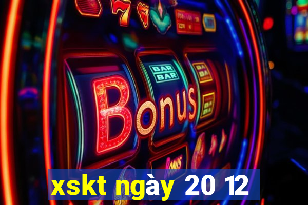 xskt ngày 20 12