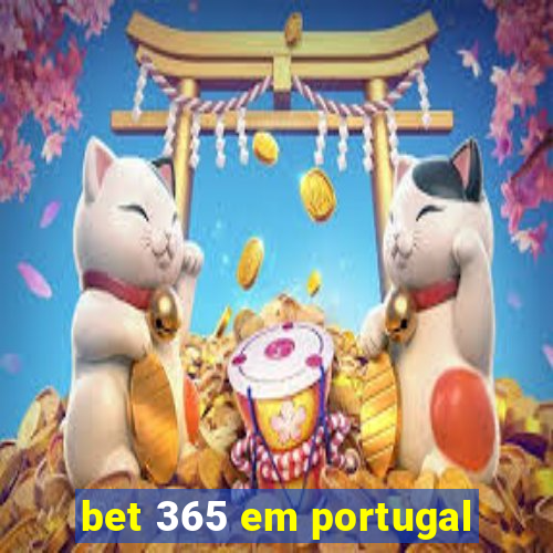 bet 365 em portugal