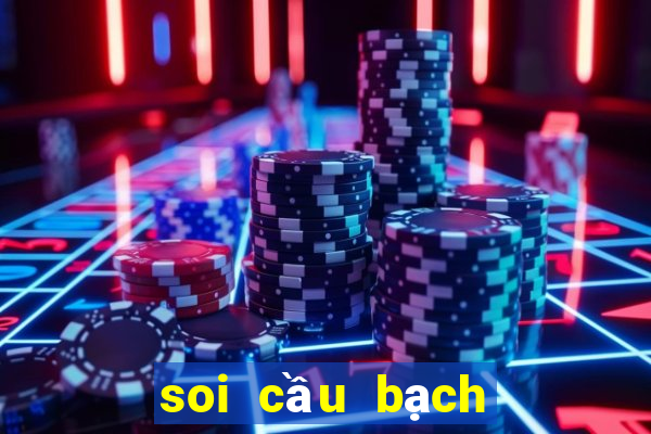 soi cầu bạch thủ lô miền bắc