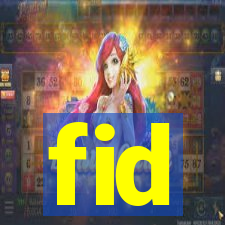 fid