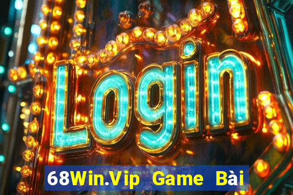 68Win.Vip Game Bài Uy Tín Nhất 2022