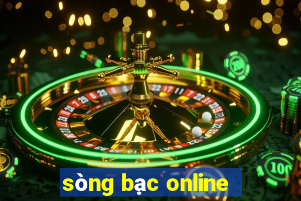 sòng bạc online