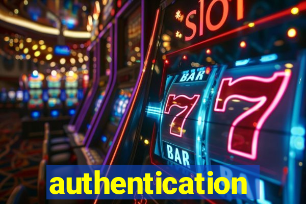 authentication